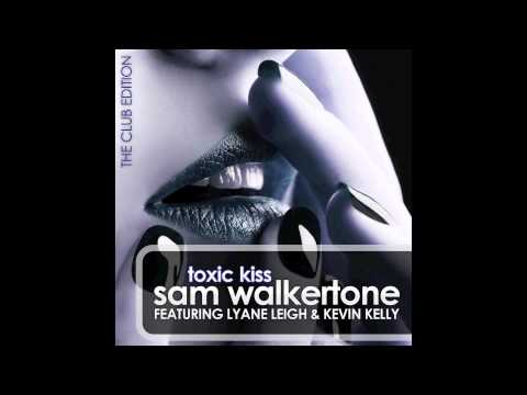 Sam Walkertone Feat. Leigh & Kevin Kelly - Toxic Kiss (Ryan Riback Remix) // WORCAHOLIX //