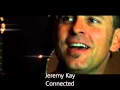 Jeremy Kay - Connected