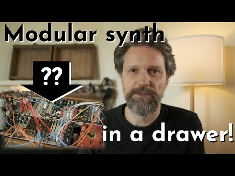 I built a small Eurorack system in a drawer!