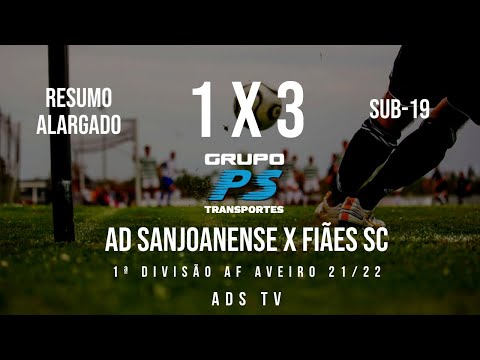 🔴 Highlights 🏆 Sub-19 ⚽ AD Sanjoanense x Fiães SC - 27ª Jornada