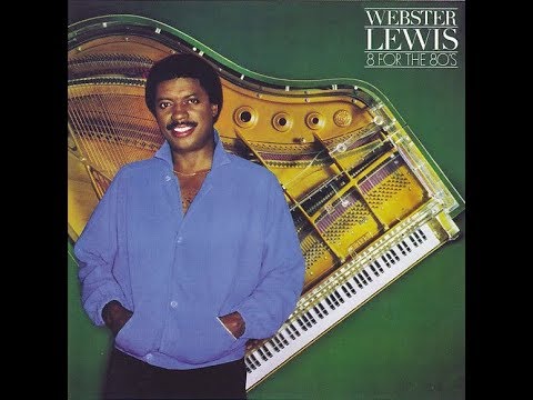 Webster Lewis ‎– You Deserve To Dance ℗ 1979