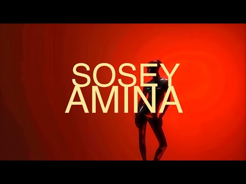 SOSEY - Amina (Official Music Video)