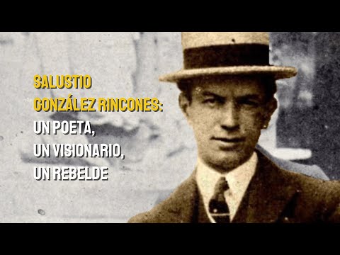 AVANCE | Documental “Salustio González Rincones: un poeta, un visionario, un rebelde”