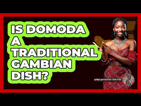 Is Domoda A Traditional Gambian Dish?