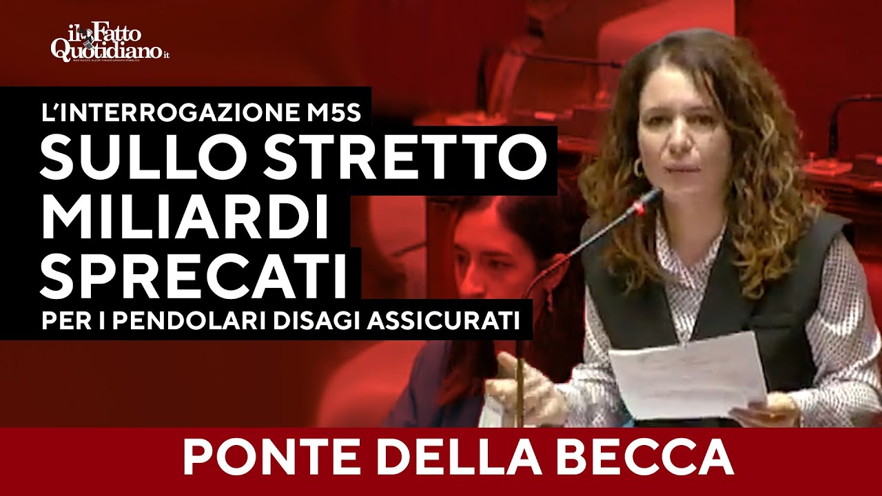 "Nel ponte sullo Stretto miliardi sprecati, per i pendolari disagi assicurati", l'interrogazione M5S
