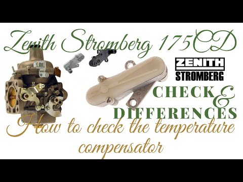 CARBURETOR ZENITH STROMBERG TEMPERATURE COMPENSATOR CHECK AND DESIGNATION