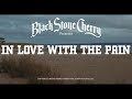 Black Stone Cherry - In Love With The Pain (Official Music Video)