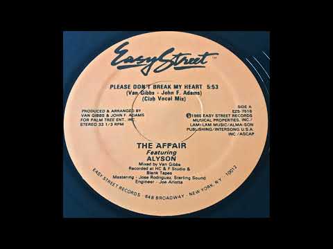 The Affair -  Please Don't Break My Heart 1985