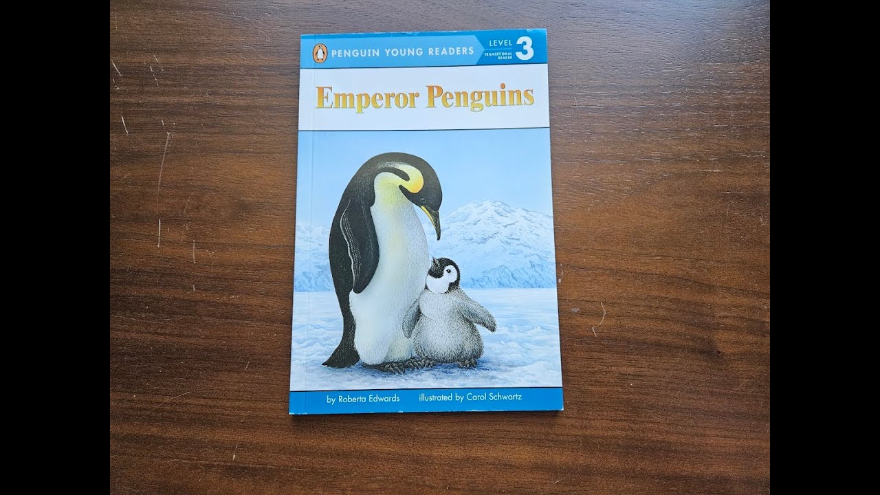 Emperor Penguins by Roberta Edwards // Read Aloud // Picture Version