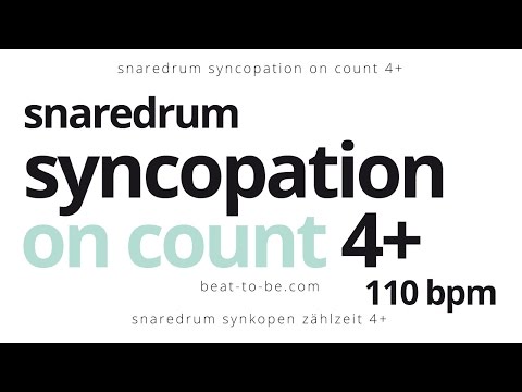 snaredrum syncopation on count 4+, 1 & 2 bars exercise 8 bpm 110