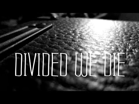 Killing the Catalyst - Divided We Die