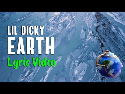 Lil Dicky - Earth (Lyrics) | 🌎 Earth Day tribute song