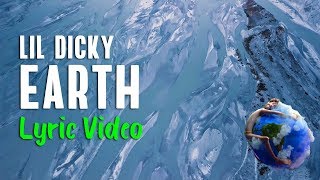 Lil Dicky - Earth (Lyrics) | 🌎 Earth Day tribute song