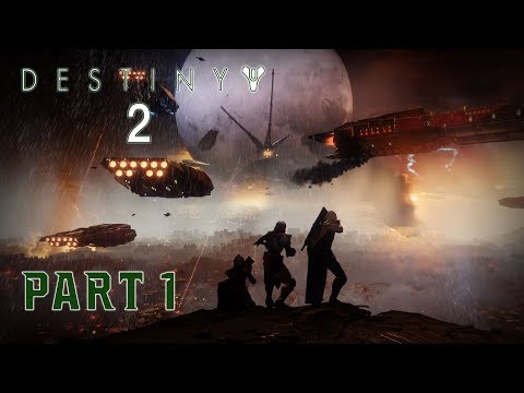 DESTINY 2 Walkthrough Part 1-  Campaign Mission 1 [1440p PC Commentary]