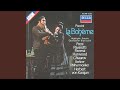 Puccini: La bohème, SC 67 / Act I - 