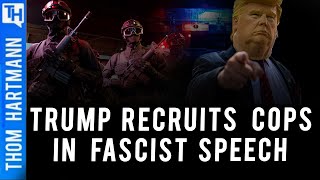 Did Trump Turn Police Into Fascist Army?