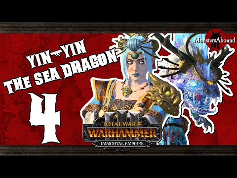 Yin-Yin the Sea Dragon - Total War: Warhammer 3 Immortal Empires #4