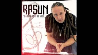 Rasun - Through It All - (feat. Aimee Silva)