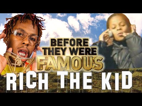 RICH THE KID - Before They Were Famous