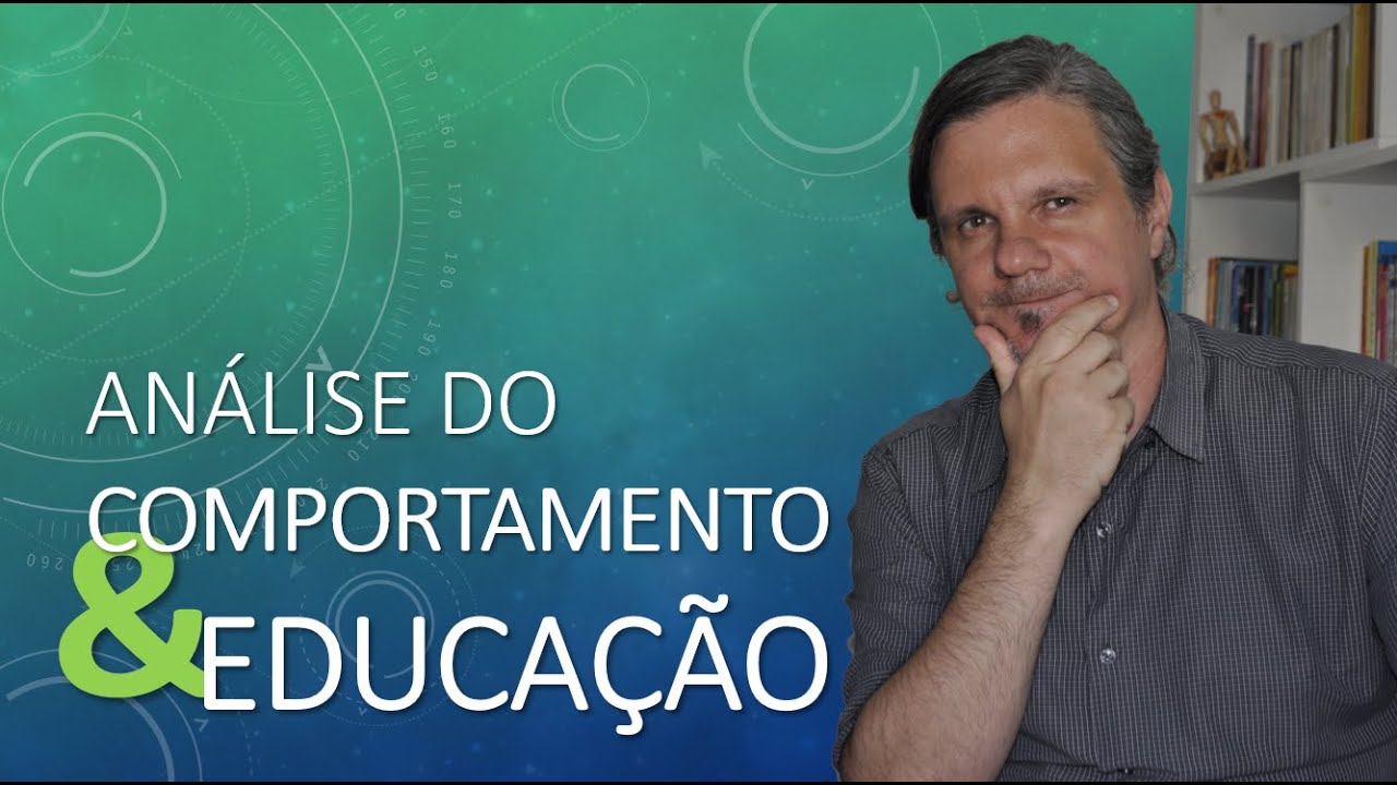 Análise do Comportamento & Educação