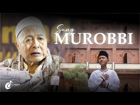 SANG MUROBBI || Vocal by : M. Hafidz