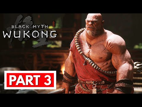 Black Myth Wukong - Gameplay Walkthrough Part 3 FULL GAME (No Commentary)