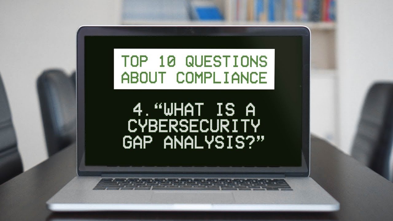 What is a Cybersecurity Gap Analysis? | Banking Bits and Bytes with Brendan