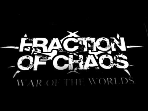 Fraction Of Chaos - Spawn in Anger ( War of the Worlds 2008 Bonus Track )