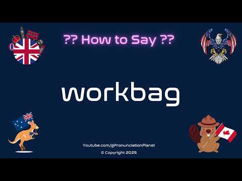 👜 📚 How to Pronounce workbag? (CORRECTLY) | Pronunciation Planet