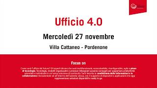 Ufficio 4.0 - Villa Cattaneo, Pordenone 27/11/2019