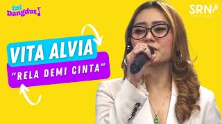 Download lagu VITA ALVIA - RELA DEMI CINTA | LIVE SESSION | INI DANGDUT mp3 Download lagu VITA ALVIA - RELA DEMI CINTA | LIVE SESSION | INI DANGDUT mp3