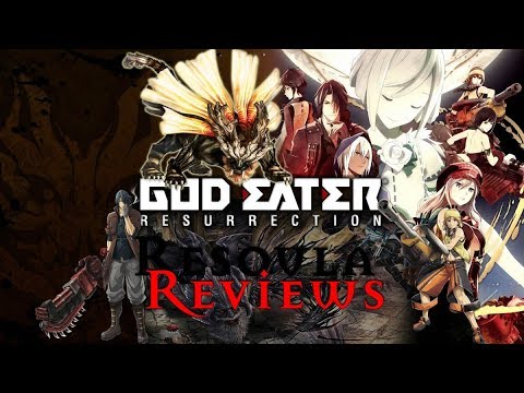 Res Reviews God Eater Resurrection