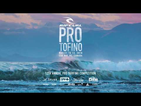 Rip Curl | Rip Curl Pro Tofino Trailer 2018