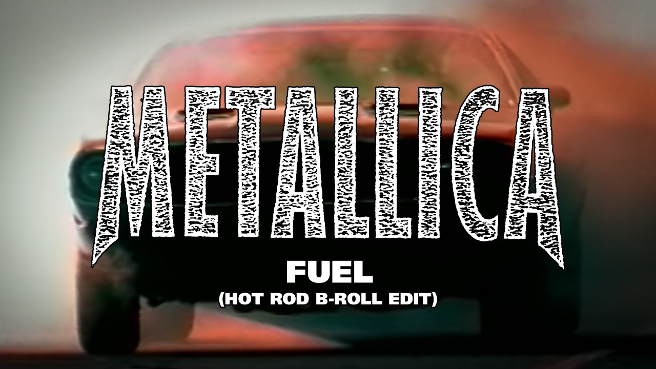 Metallica: Fuel (Official Music Video) (Hot Rod B-Roll Edit)