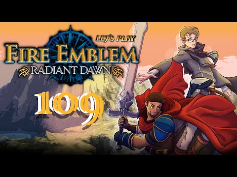 Let's Play Fire Emblem: Radiant Dawn - "Gods and Men" Endgame 4 (Part 2)