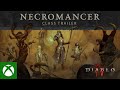 Diablo IV | Necromancer Trailer