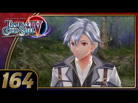 Trails Of Cold Steel 4 | Restoration | Part 164 (PC, Let's Play, Blind)