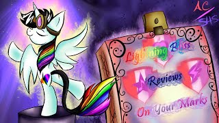 Lightning Bliss Reviews On Your Marks