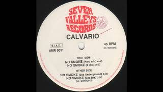 Calvario – No Smoke (X Mix)
