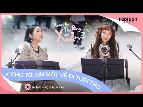 [XHTDRLX3] Cho Tôi Xin Một Vé Đi Tuổi Thơ - Mỹ Linh x Mỹ Anh hoà giọng hoài niệm tại trường cũ