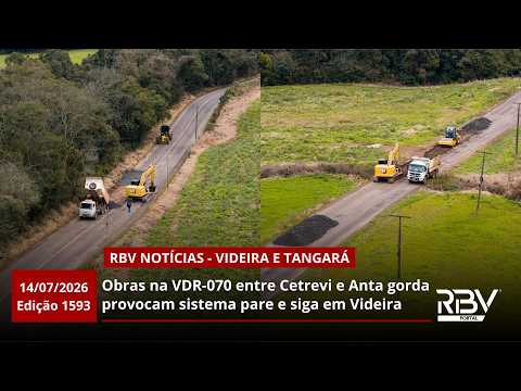 RBV Notícias Videira e Tangará - 14/07/2026 - Edição 1593
