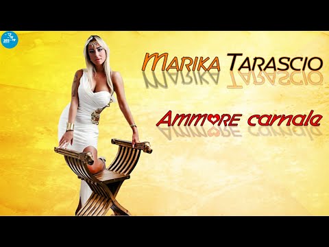 Marika Tarascio - Ammore carnale - Official Seamusica