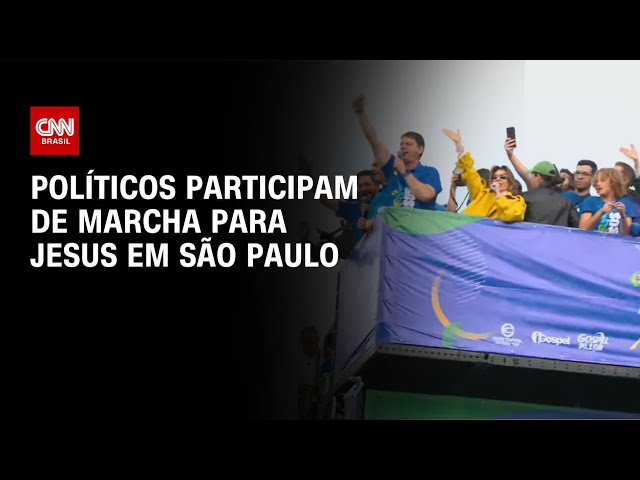 Marcha para Jesus tem Flávio Bolsonaro, Jorge Messias e Tarcísio de Freitas | LIVE CNN