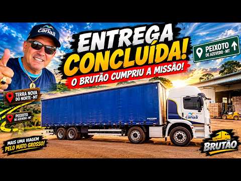 ENTREGA CONCLUÍDA COM SUCESSO! 🚛 | TERRA NOVA E PEIXOTO