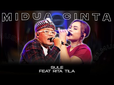 MIDUA CINTA || SULE FEAT RITA TILA