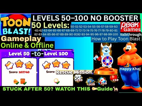Toon Blast Levels 50-100 Walkthrough No Booster Gameplay | STUCK? Relaxing Puzzle Strategy