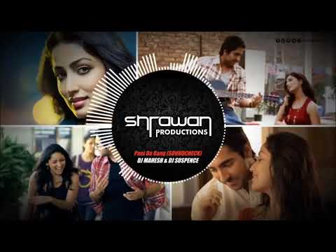 Pani da rang dekh ke- best DJ remix with vibration,hardly woofer mix