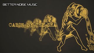 Dirty Heads - Cabin By The Sea  (Official Lyric Video)