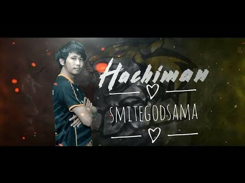 Best of Hachiman | The Smite God Sama - League of Legends