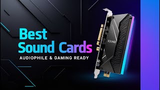 5 Best Sound Cards for Audiophiles in 2025